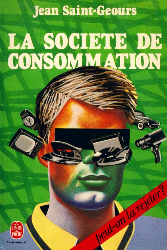 『LA SOCIETE DE CONSOMMATION』 1
