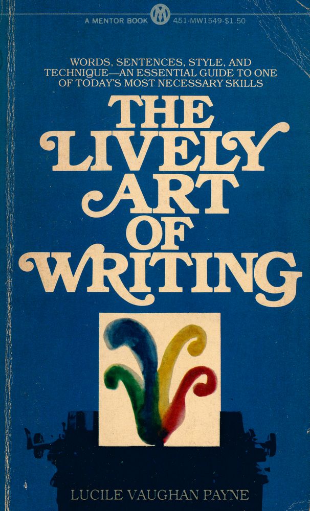 『THE LIVELY ART OF WRITING』 1