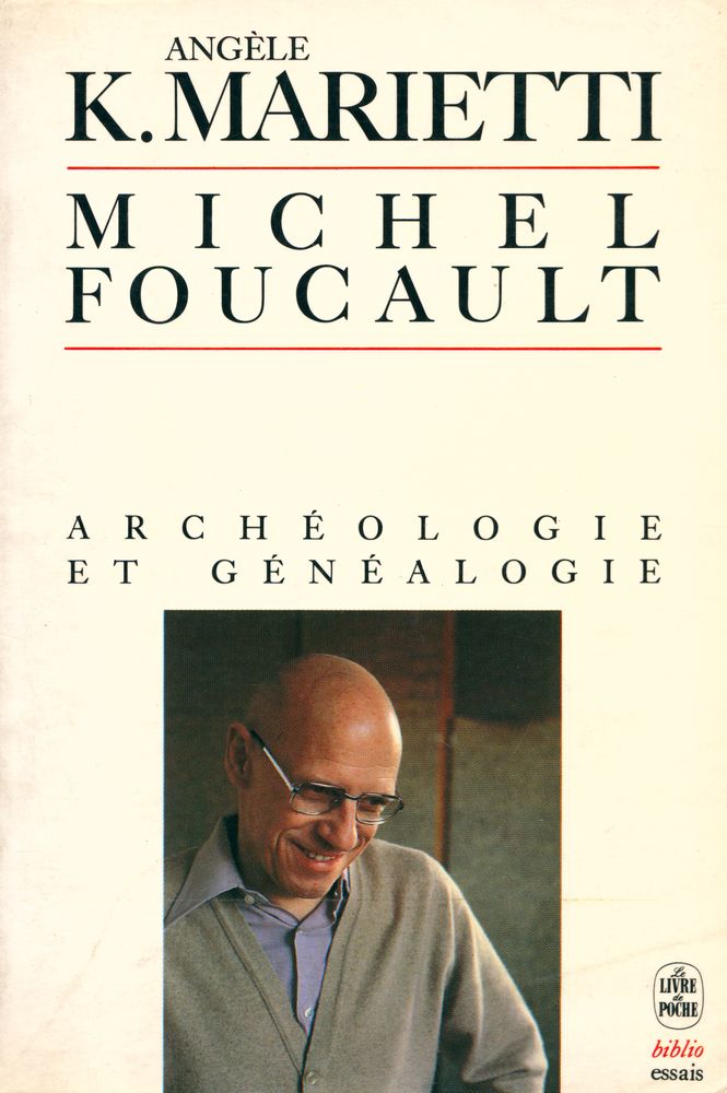 『Michel Foucault : Archéologie et Généalogie』 1