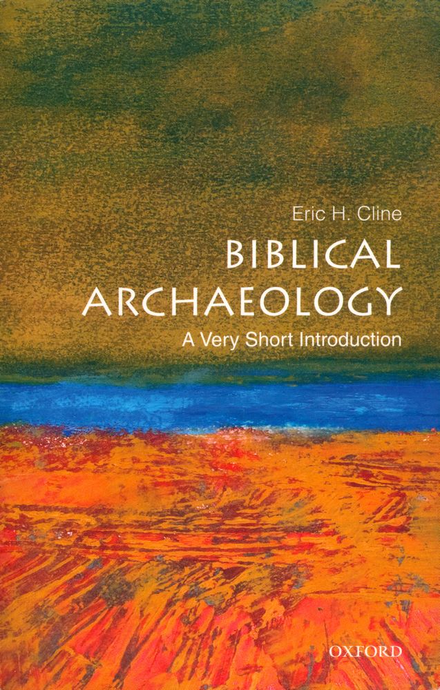 『Biblical archaeology : a very short introduction』 1