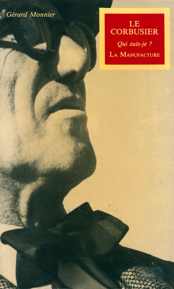 『LE CORBUSIER : Qui suis - je?』 1