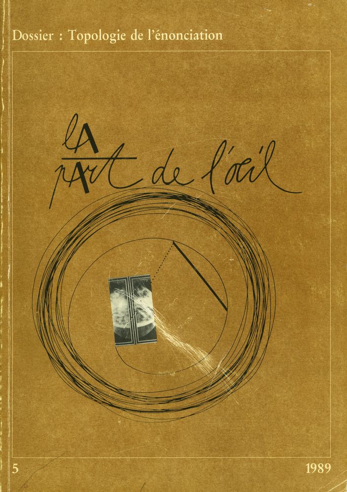 『Dossier : Topologie de l'énonciation』 1