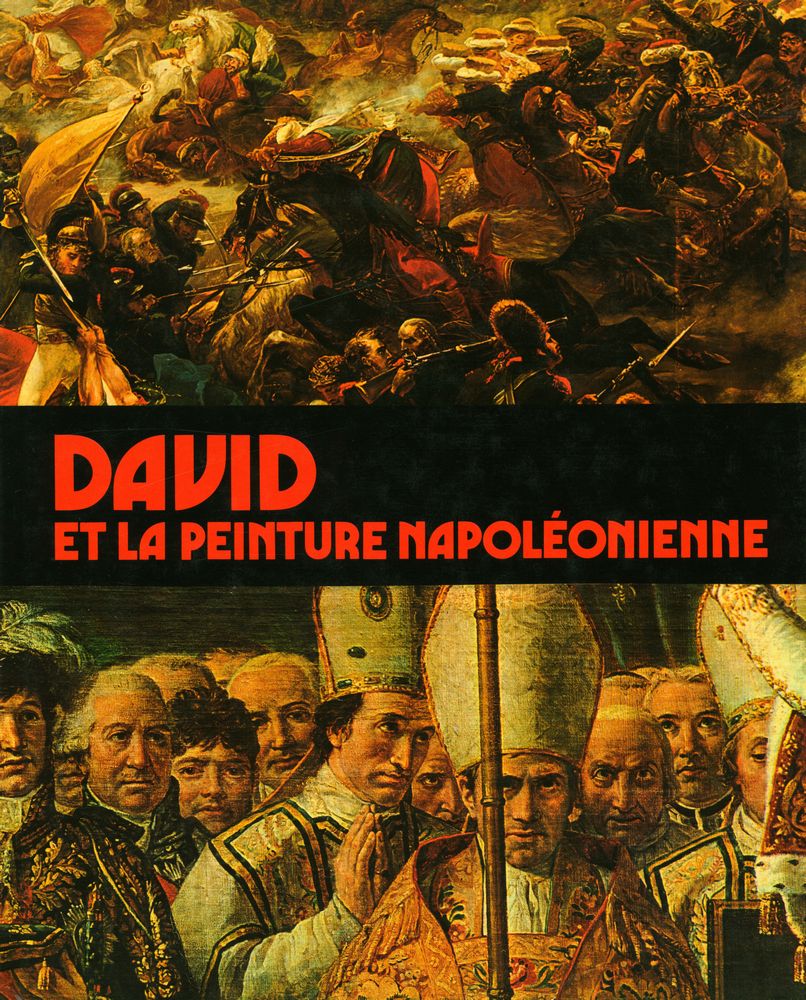 『DAVID ET LA PEINTURE NAPOLÉONIENNE』 1