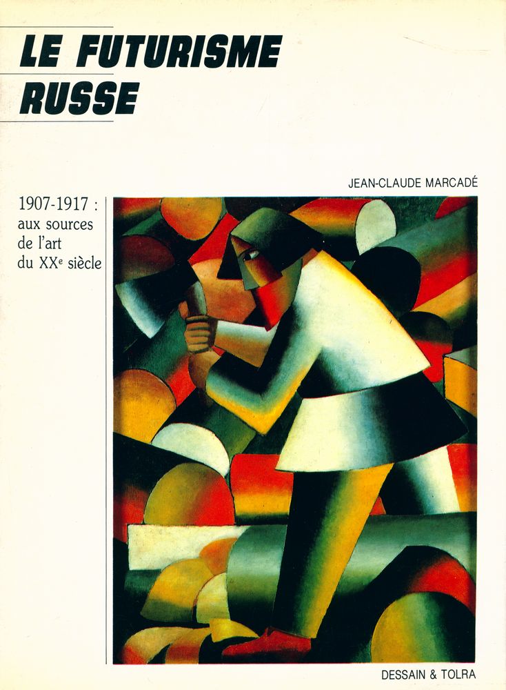 『LE FUTURISME RUSSE』 1