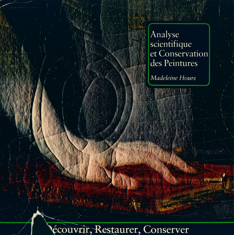 『Analyse scientifique et Conservation des Peintures』 1