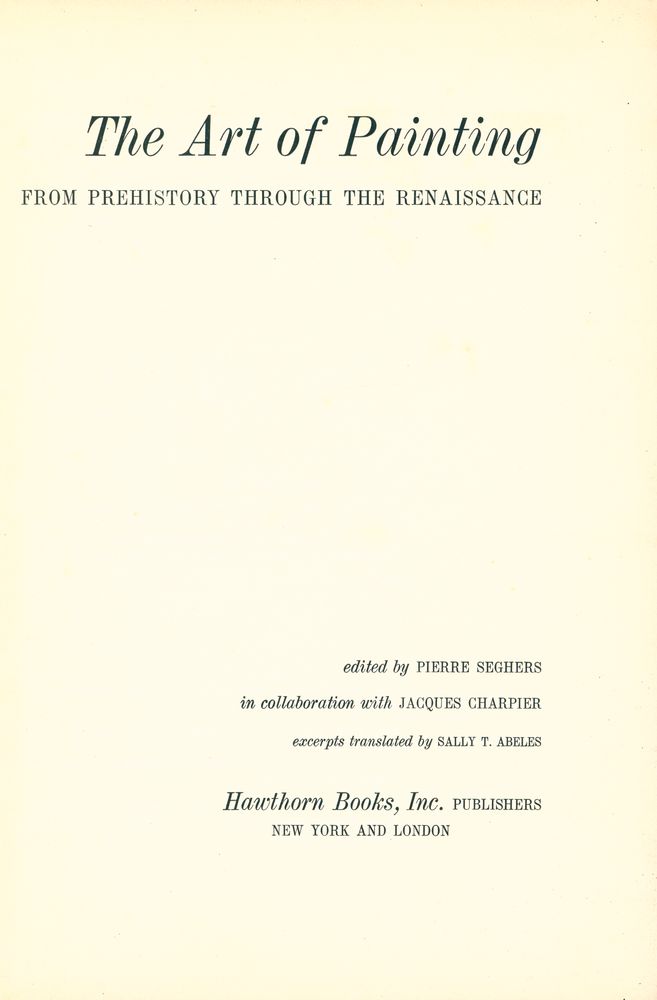 『The Art of Painting : FROM PREHISTORY THROUGH THE RENAISSANCE』 1