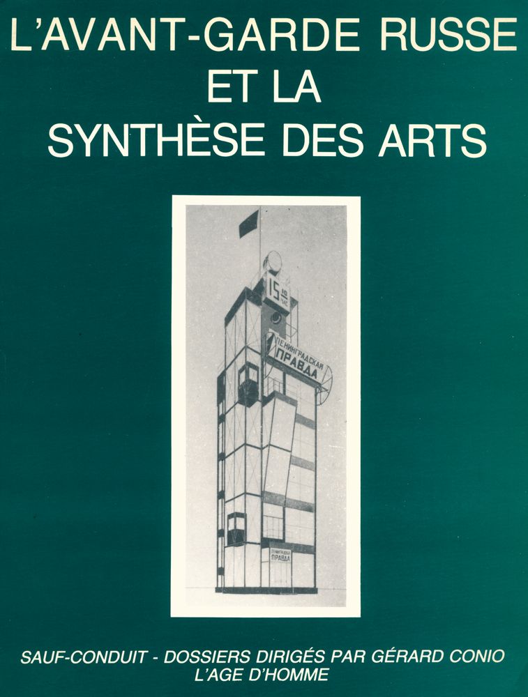 『SAUF - CONDUIT 2 - L'AVANT - GARDE RUSSE ET LA SYNTHESE DES ARTS』 1