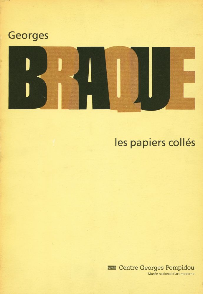 《Georges BRAQUE, les papiers collés》 1