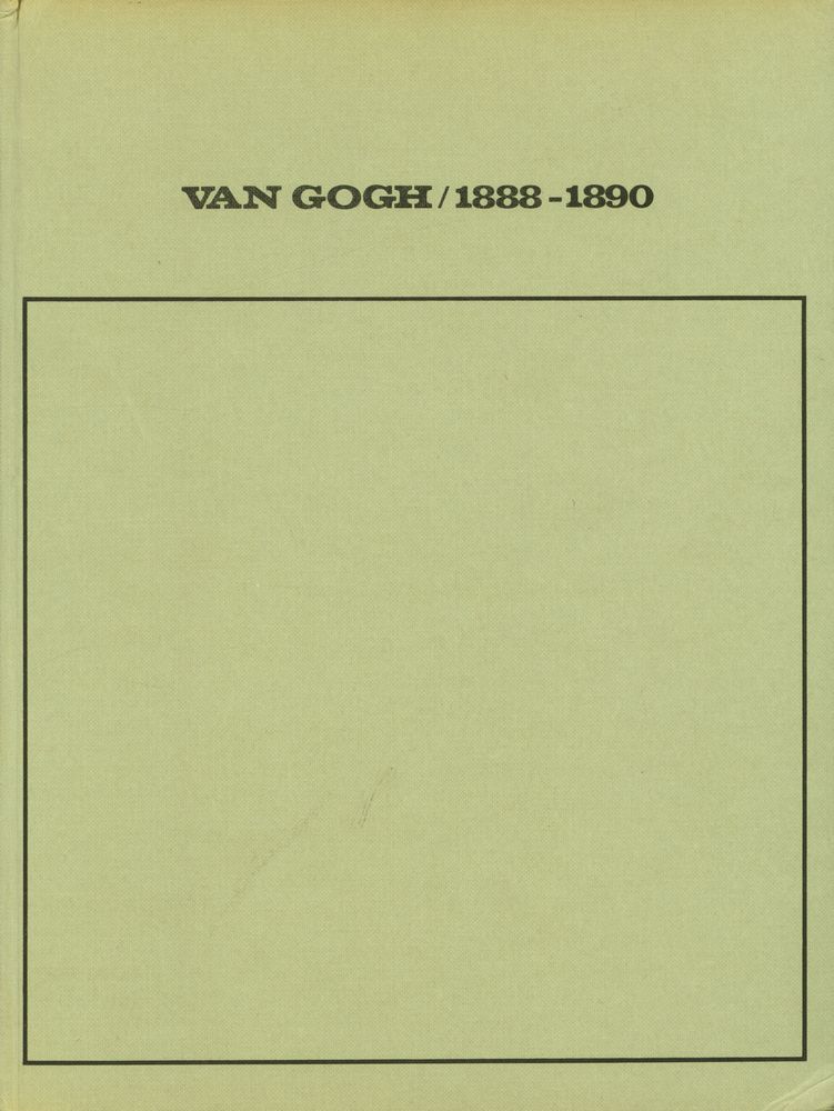 『Tout l'œuvre peint de Vincent Van Gogh Ⅱ : 1888 - 1890』 1