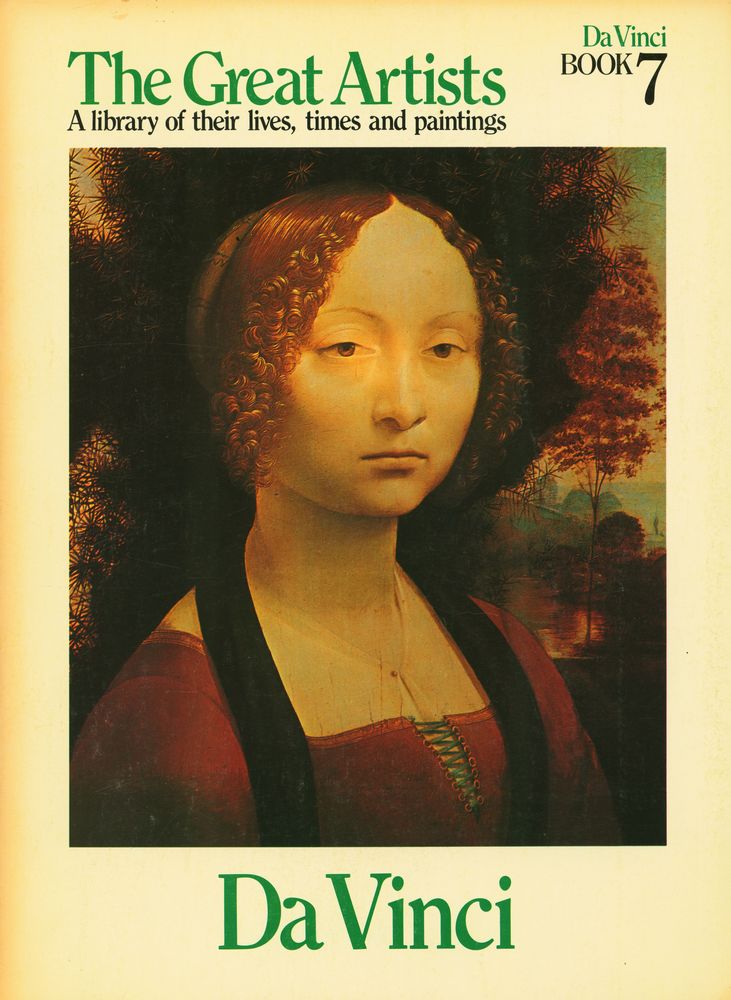 『The Great Artists : A library of their lives, times and paintings - BOOK 7 : Da Vinci』 1