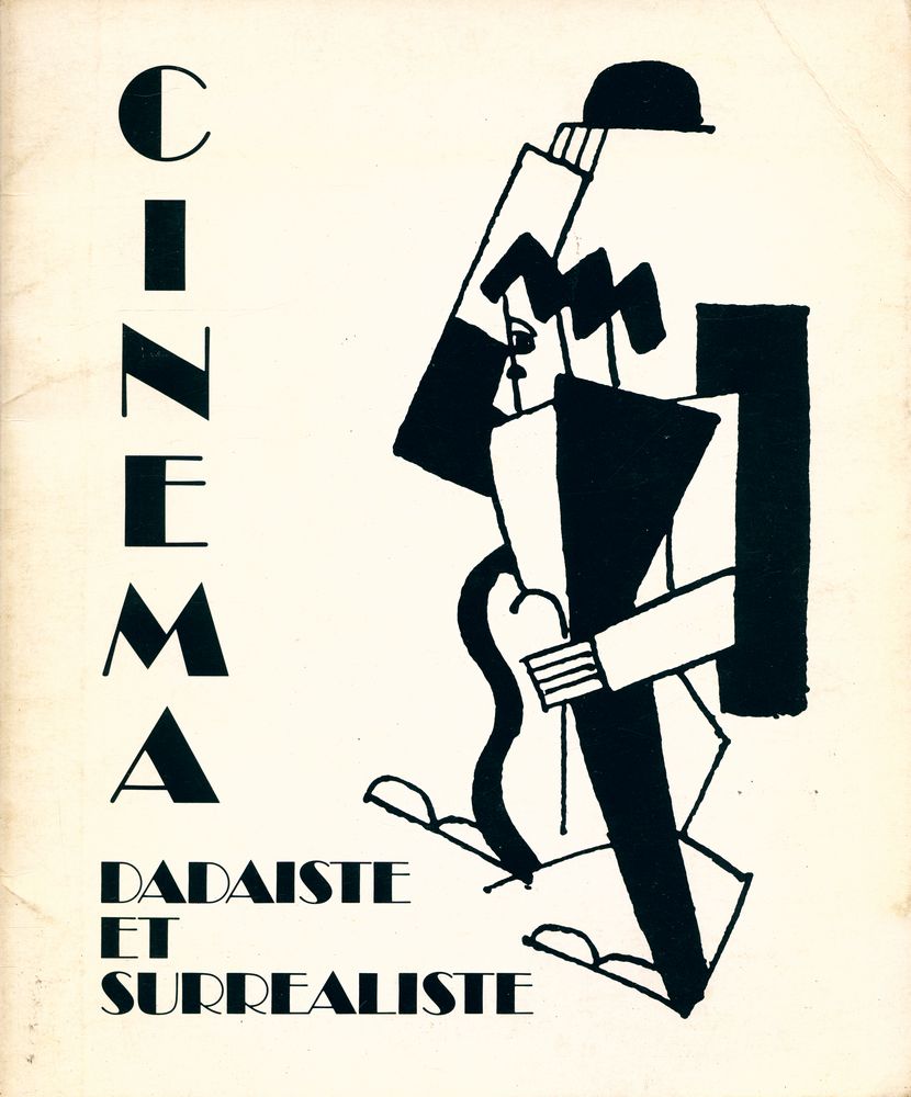 『CINÉMA DADAISTE ET SURRÉALISTE』 1