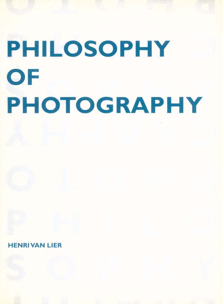 『PHILOSOPHY OF PHOTOGRAPHY』 1