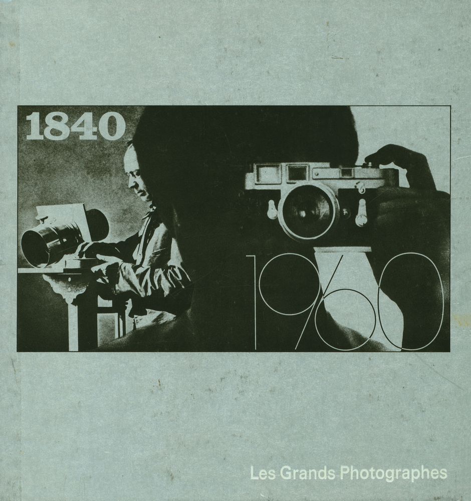 『LIFE LA PHOTOGRAPHIE : Les Grands Photographes』 1