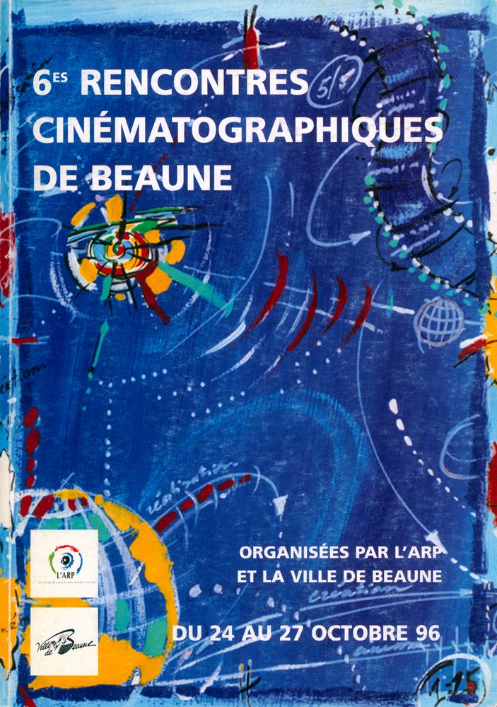 『LES RENCONTRES CINÉMATOGRAPHIQUES DE BEAUNE : LES NOUVELLES TECHNOLOGIES, DE LA CRÉATION À LA DIFFUSION CINÉMATOGRAPHIQUE』 1