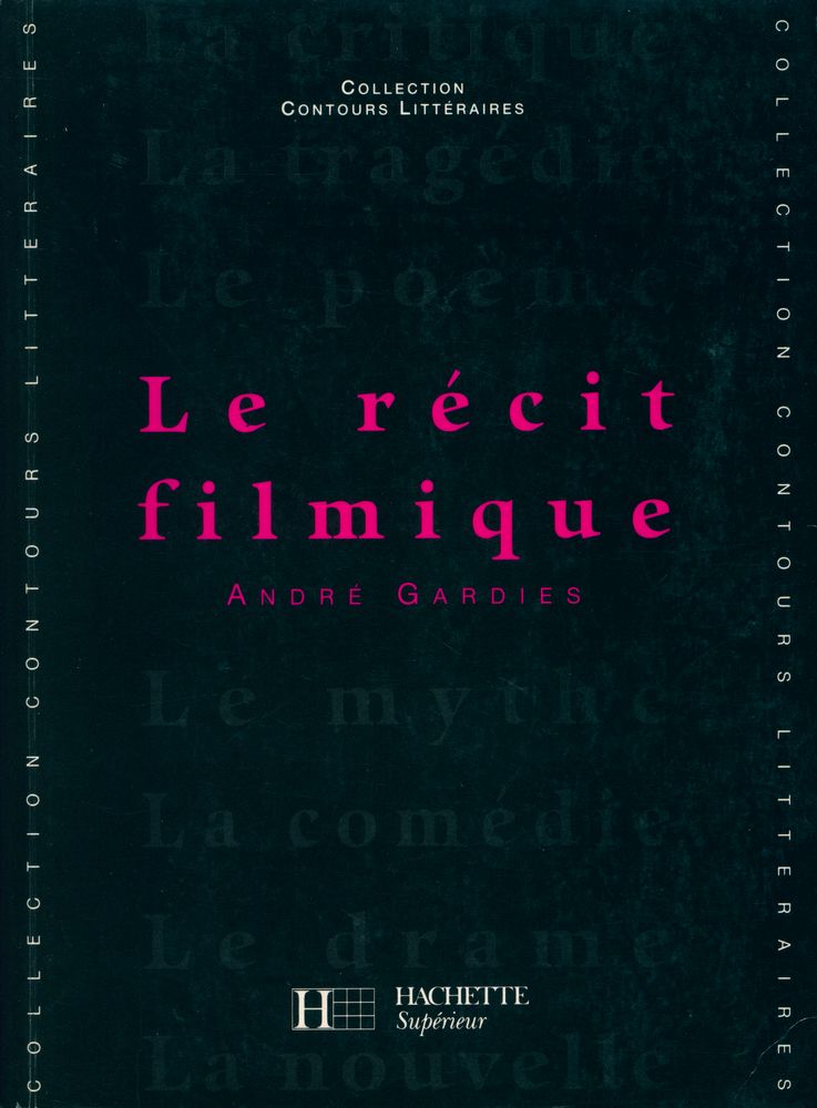 『Le récit filmique』 1