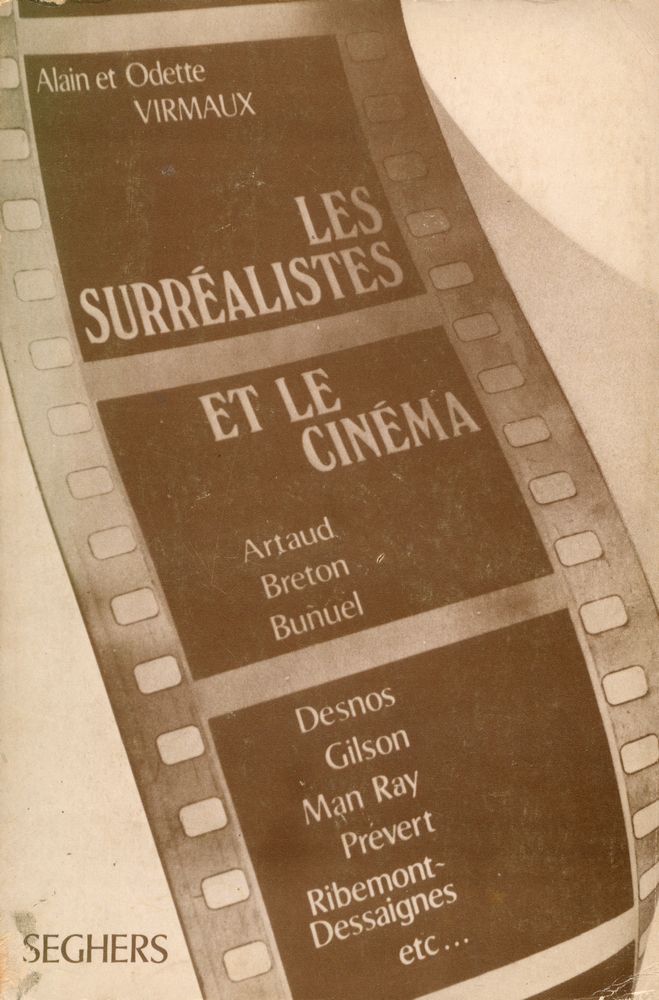 『Les surréalistes et le cinéma』 1