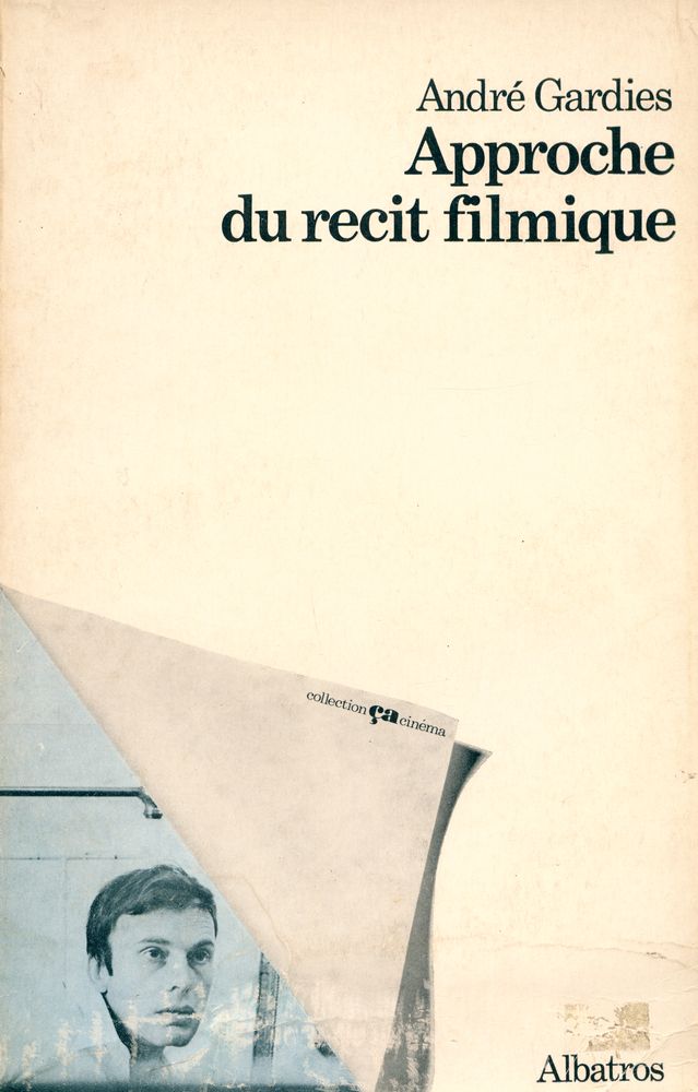 『APPROCHE DU RÉCIT FILMIAUE : Sur 《L'Homme qui ment》 d'Alain Robbe - Grillet』 1