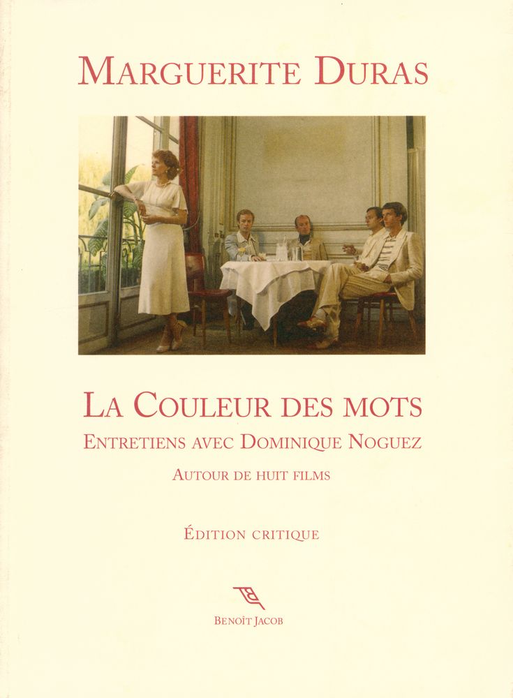 『LA COULEUR DES MOTS : ENTRETIENS AVEC DOMINIQUE NOQUEZ AUTOUR DE HUIT FILMS』 1