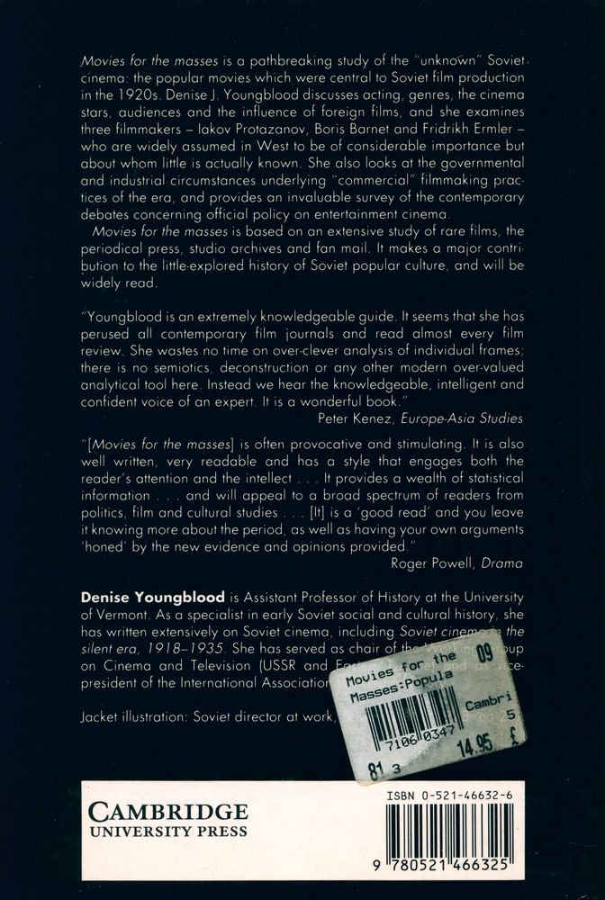 『Movies for the masses : popular cinema and Soviet Society in the 1920s』 3