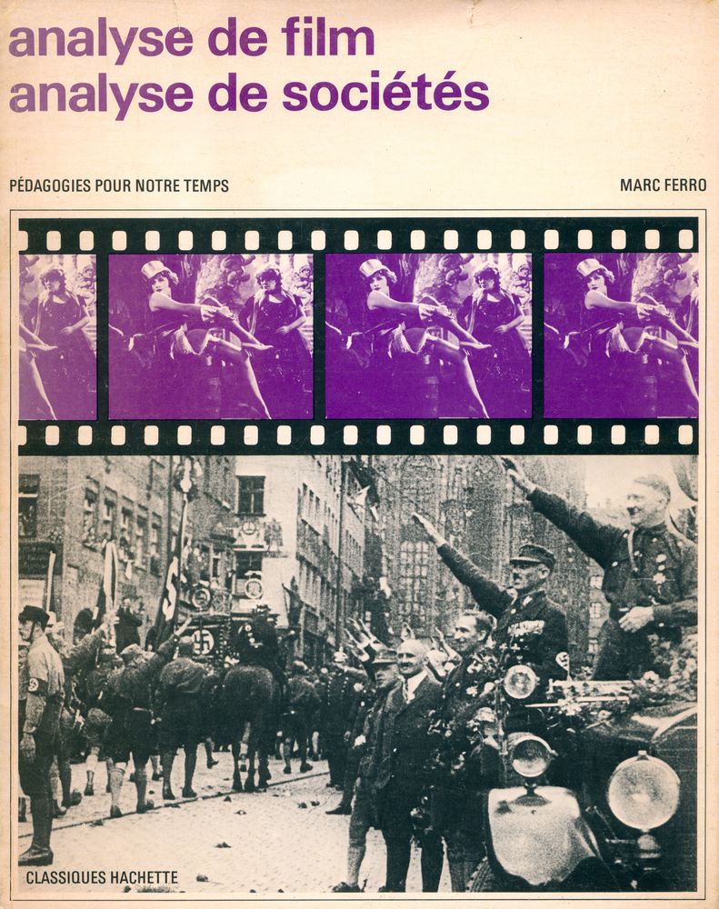『analyse de film, analyse de sociétés : une source nouvelle pour l'histoire』 1