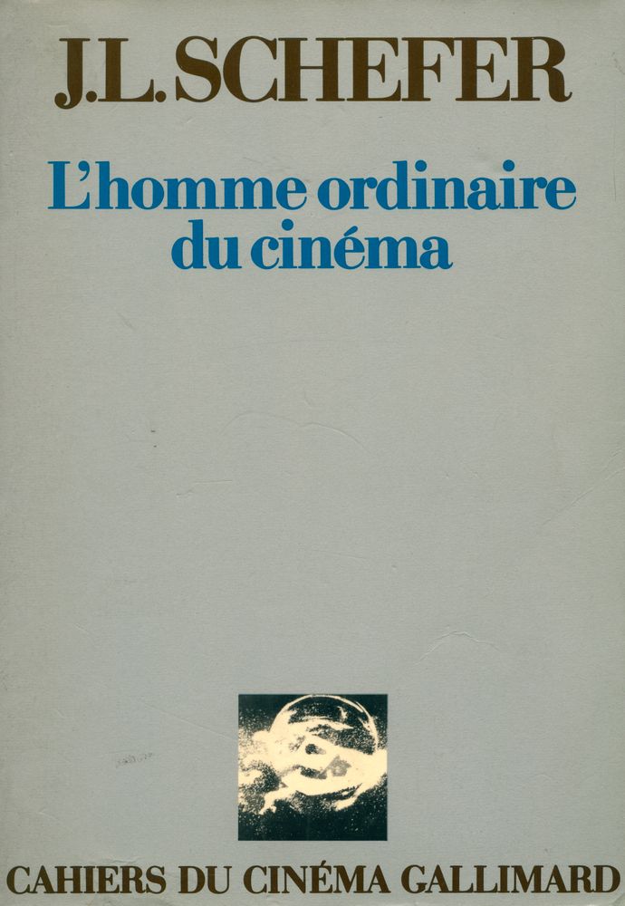 『L'homme ordinaire du cinéma』 1