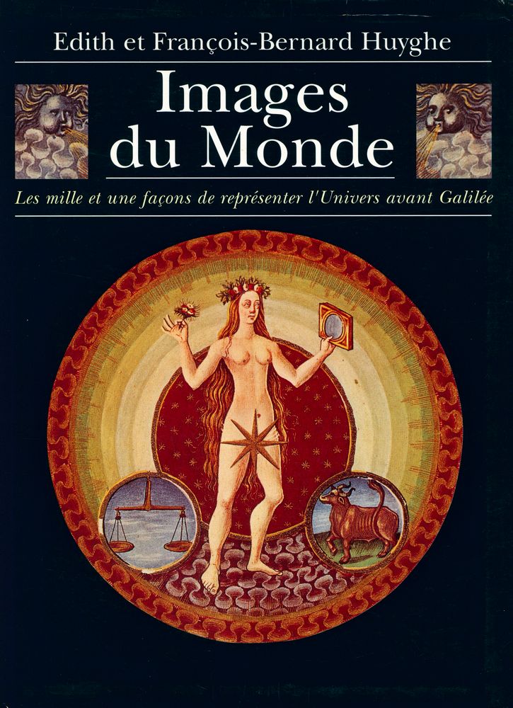 『Images du Monde : Les mille et une façons de représenter l'univers avant Galilée』 1