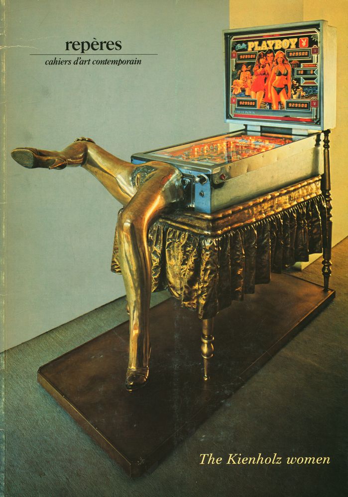 『repères cahiers d'art contemporain - Ed Kienholz, Nancy Reddin - Kienholz : The Kienholz women』  1