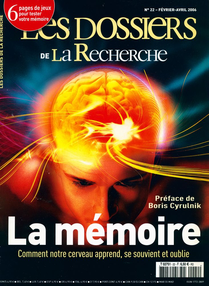 『LES DOSSIERS DE LA RECHERCHE』 Nº 22 FÉVRIER AVRIL 2006 1