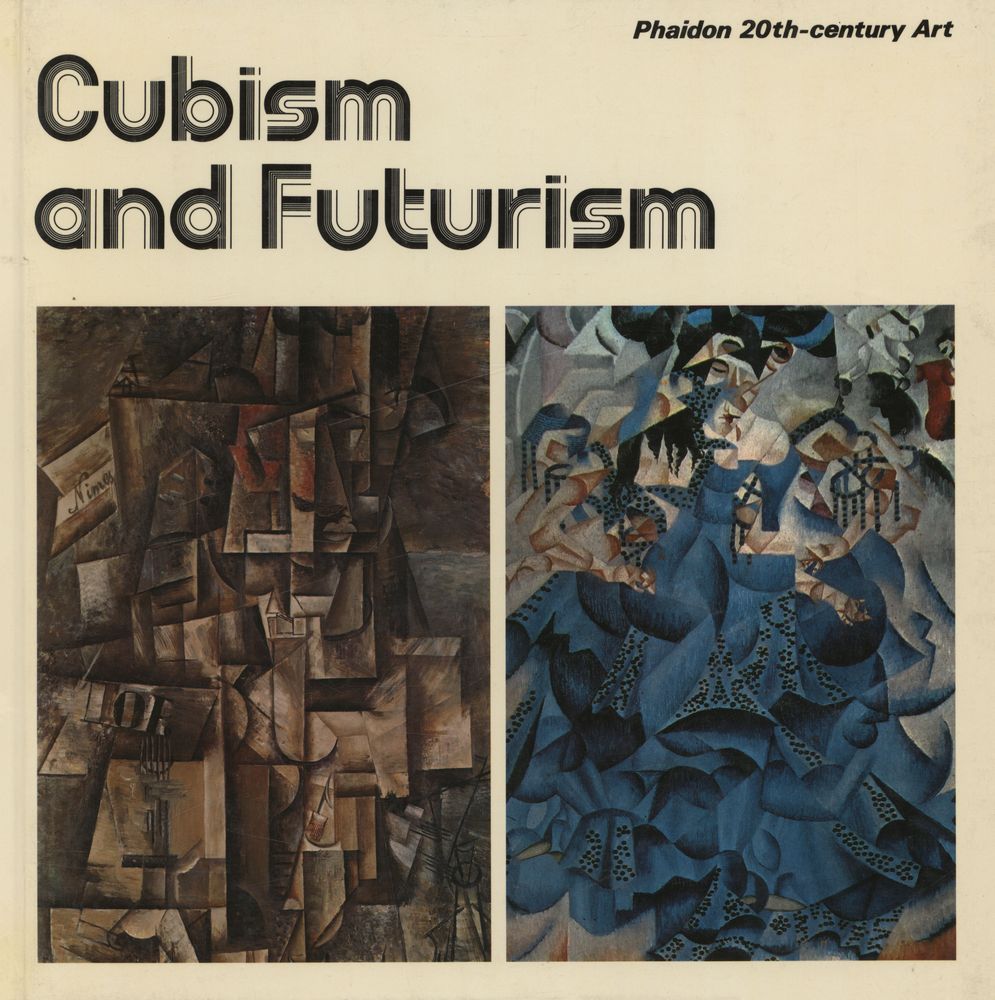 『Cubism and Futurism : The evolution of the self - sufficient picture』 1