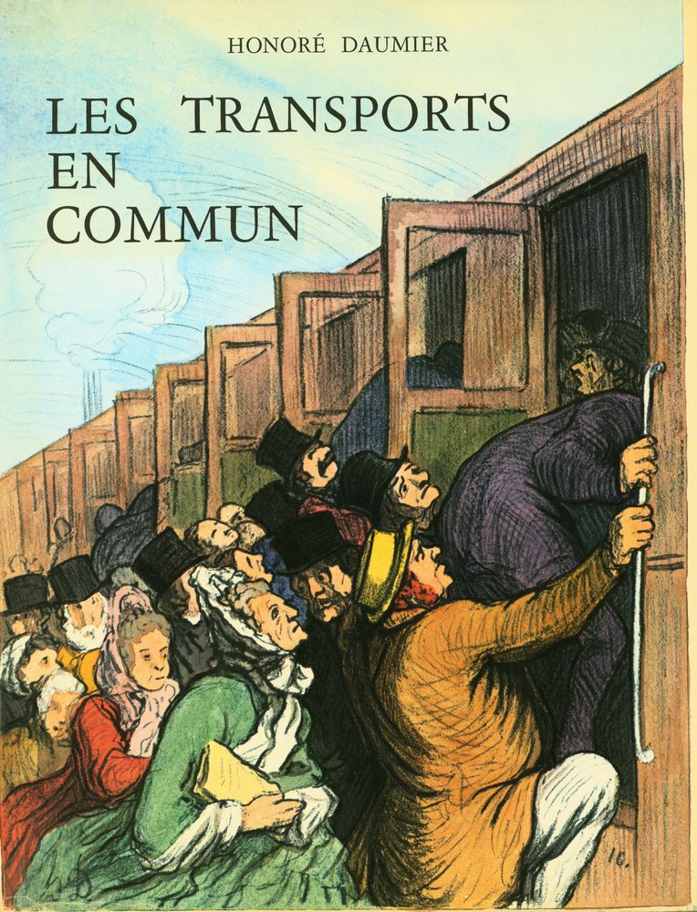 『HONORÉ DAUMIER : LES TRANSPORTS EN COMMUN』 1
