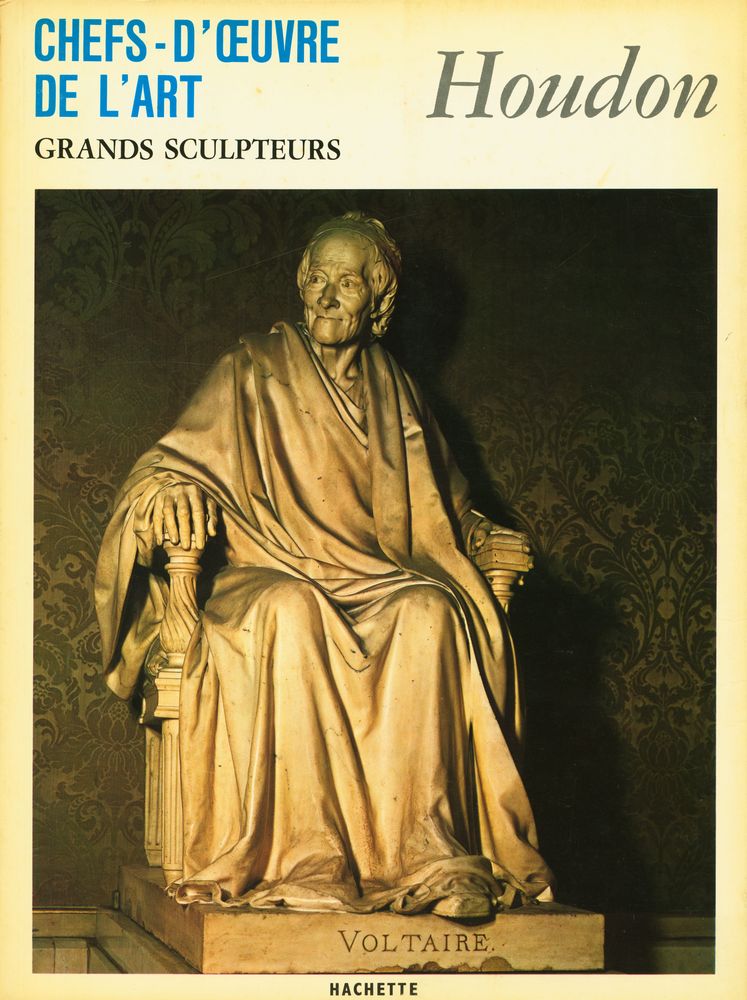 『CHEFS - D'ŒUVRE DE L'ART : GRANDS SCULPTEURS : Houdon』 1