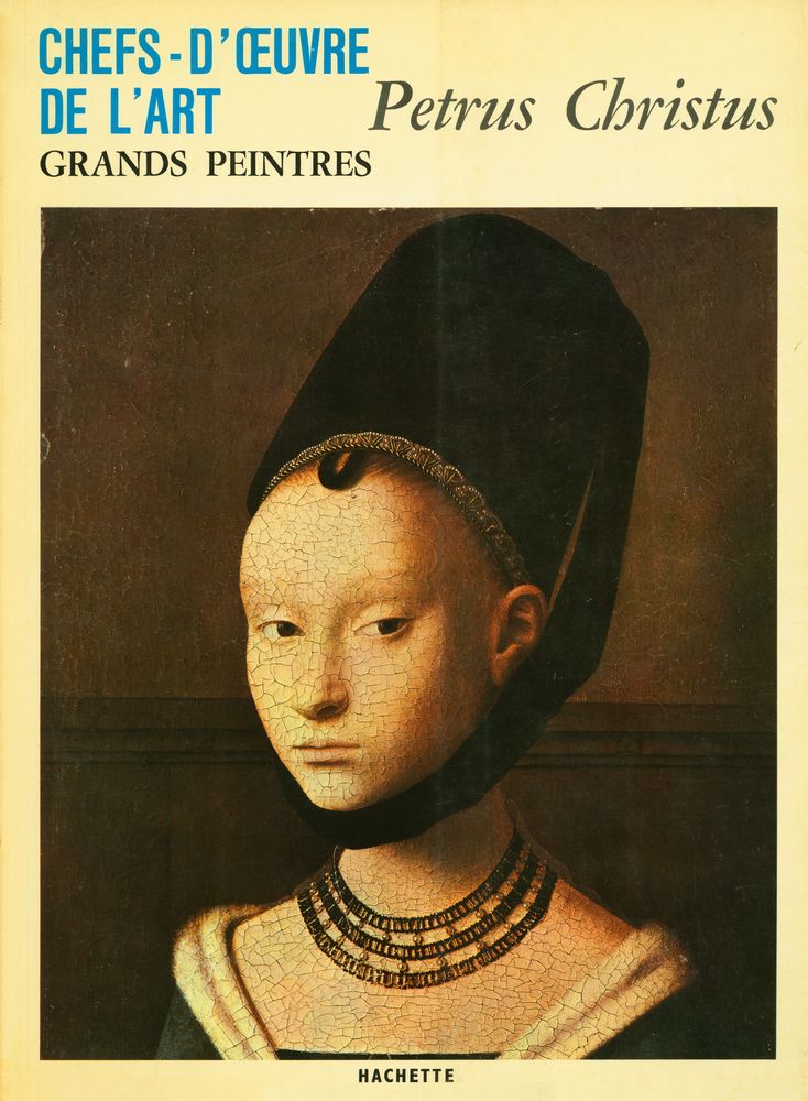 『CHEFS - D'ŒUVRE DE L'ART : GRANDS PEINTRES : Petrus Christus』 1