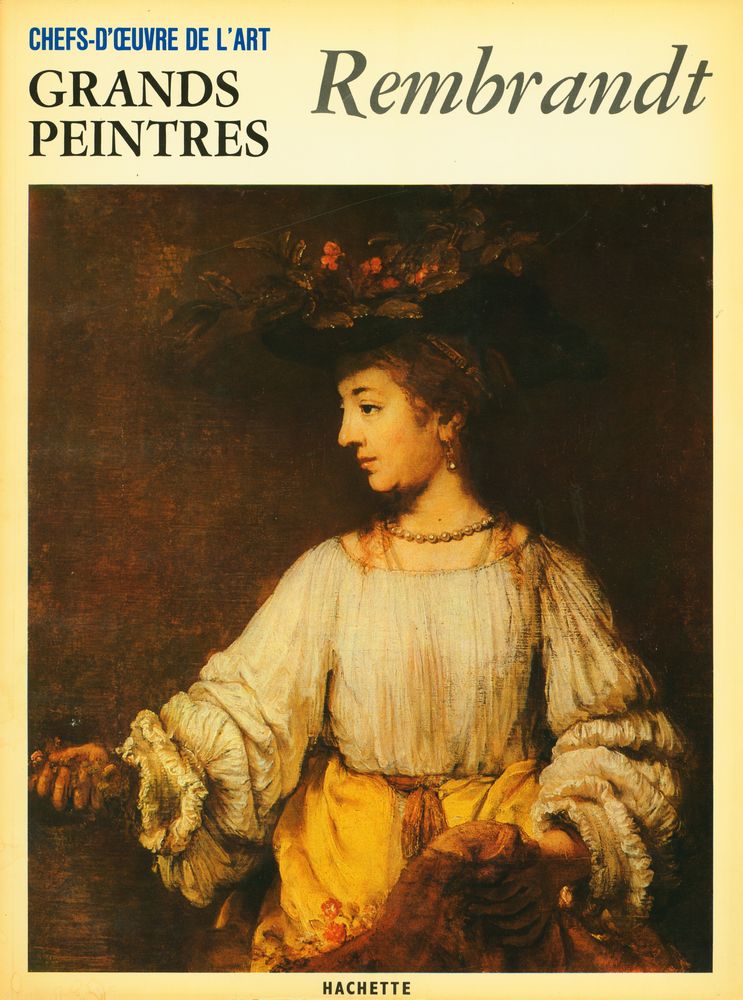 『CHEFS - D'ŒUVRE DE L'ART : GRANDS PEINTRES :  Rembrandt』 1
