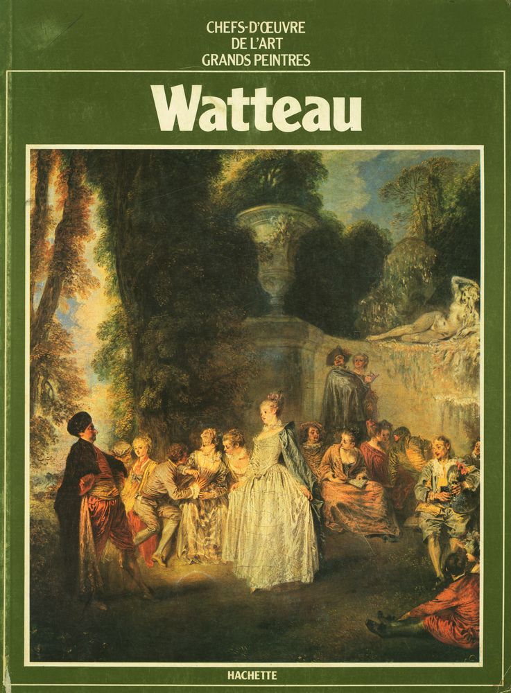 『CHEFS - D'ŒUVRE DE L'ART : GRANDS PEINTRES : Watteau』 1