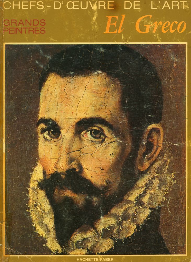 『CHEFS - D'ŒUVRE DE L'ART : GRANDS PEINTRES : El Greco』 1
