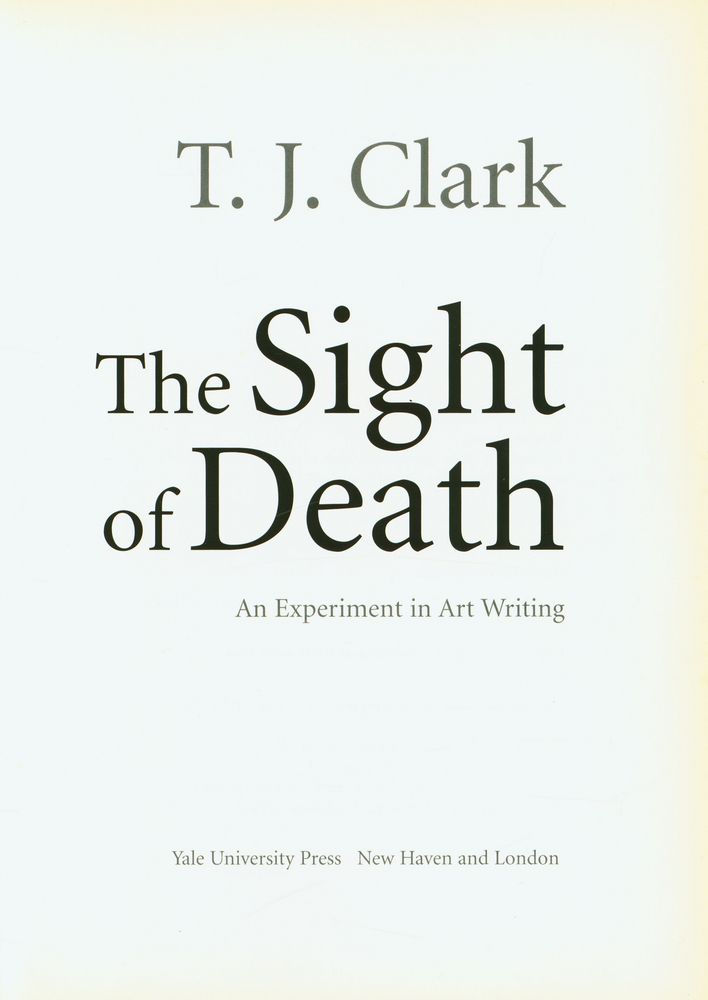 『The sight of death : an experiment in art writing』 1