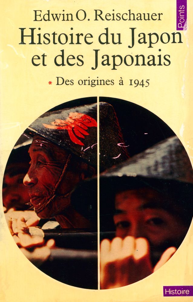 『Histoire du Japon et des Japonais : Des origines à 1945』 1