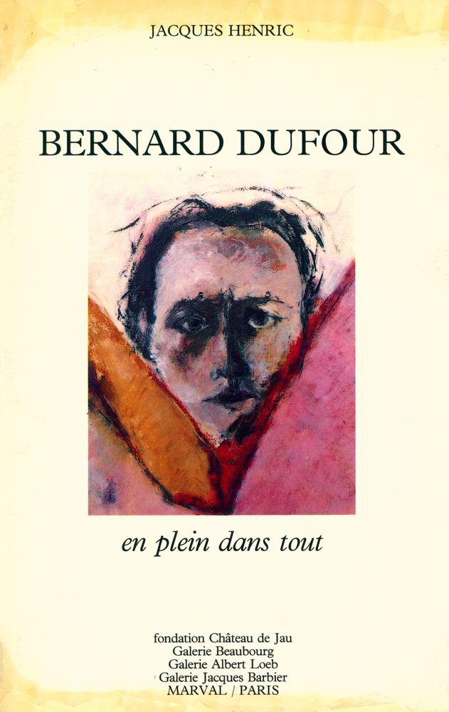 『BERNARD DUFOUR : en plein dans tout』 1