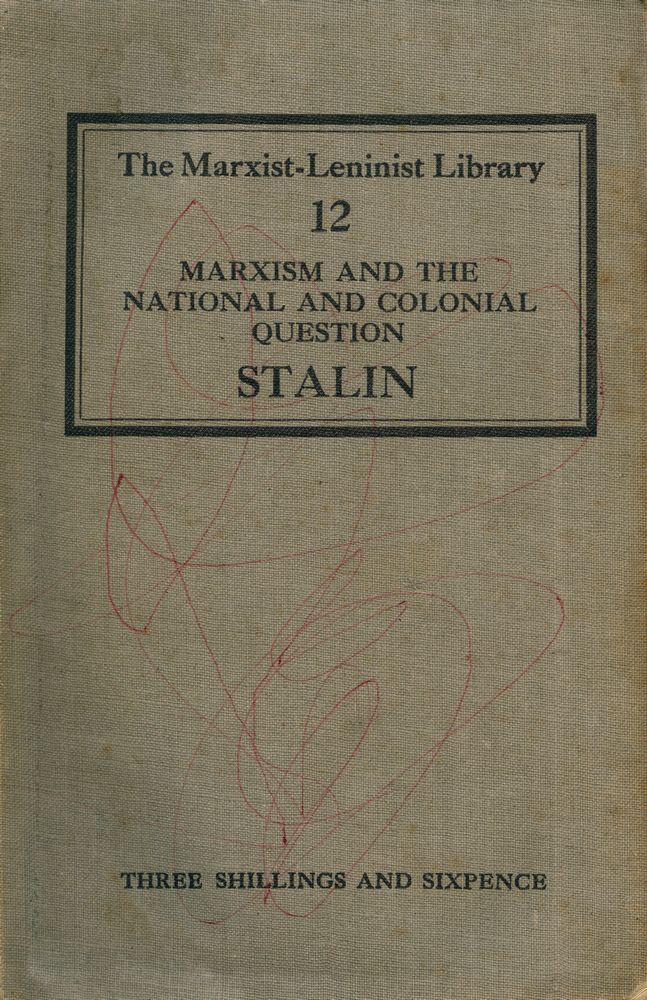 『THE Marxist - Leninist Library 12 - MARXISM AND THE NATIONAL AND COLONIAL QUESTION』 1
