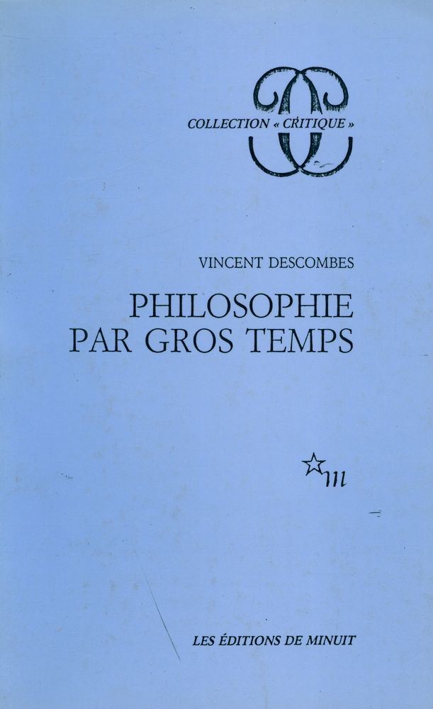 『PHILOSOPHIE PAR GROS TEMPS』 1