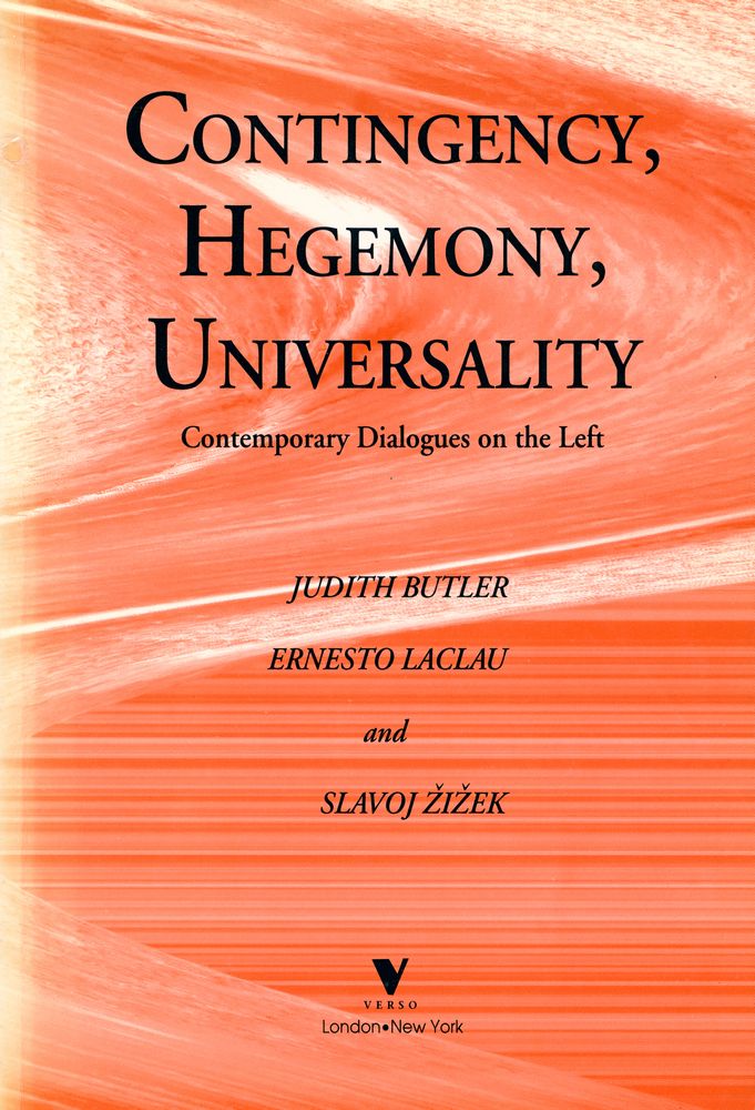 『CONTINGENCY, HEGEMONY, UNIVERSALITY : Contemporary Dialogues on the Left』 1