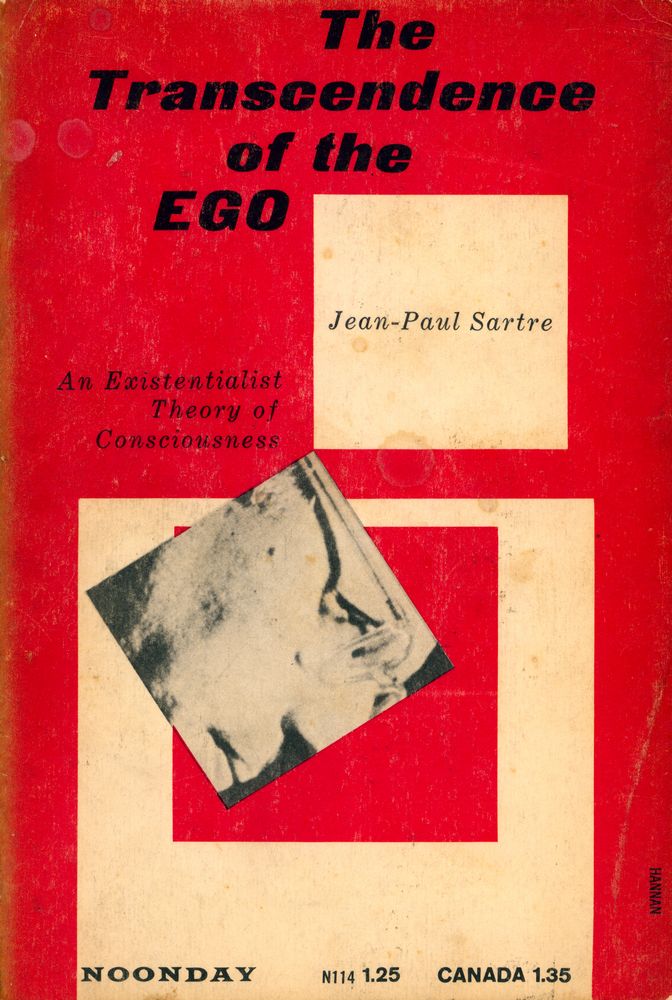 『The Transcendence of the EGO : An Existentialist Theory of Consciousness』 1