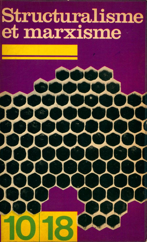 『Structuralisme et marxisme』 1