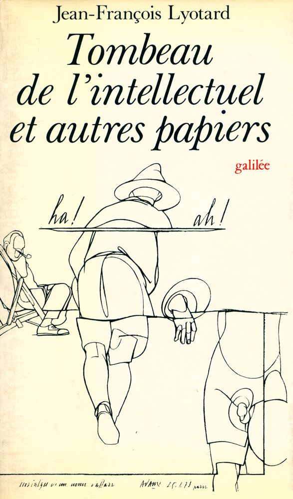 『Tombeau de l'intellectuel et autres papiers』 1