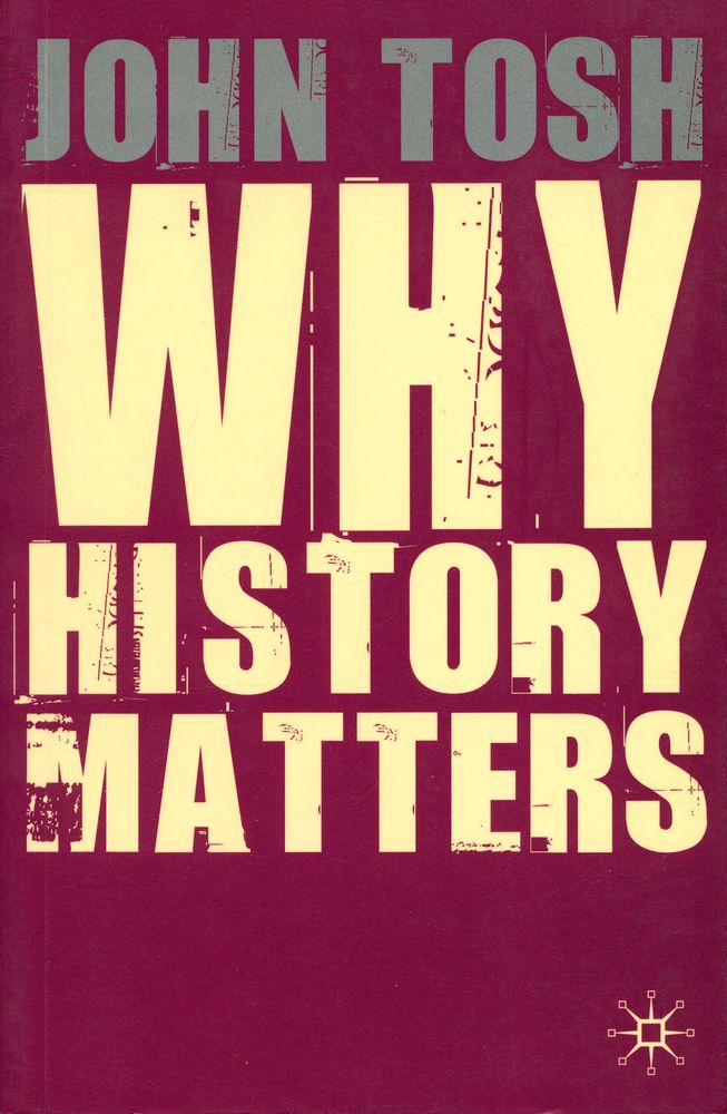 『WHY HISTORY MATTERS』 1