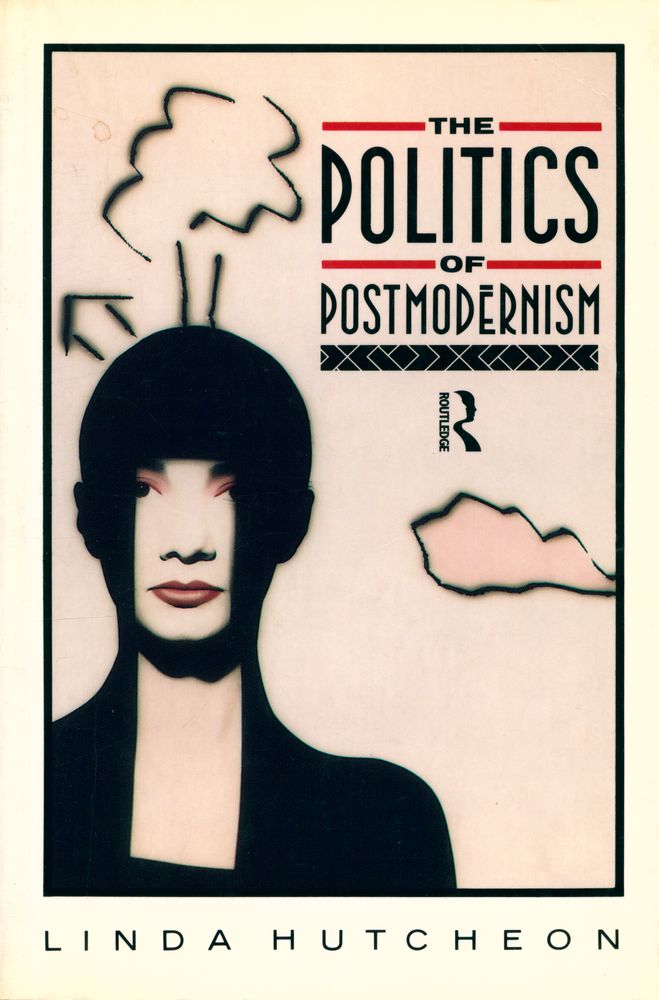 『The politics of postmodernism』 1