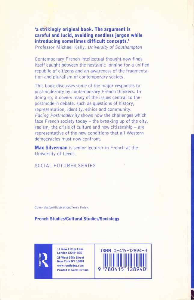 『Facing postmodernity : contemporary French thought on culture and society』 4