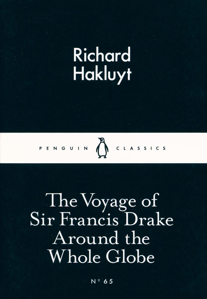 『The Voyage of Sir Francis Drake Around the Whole Globe』 1