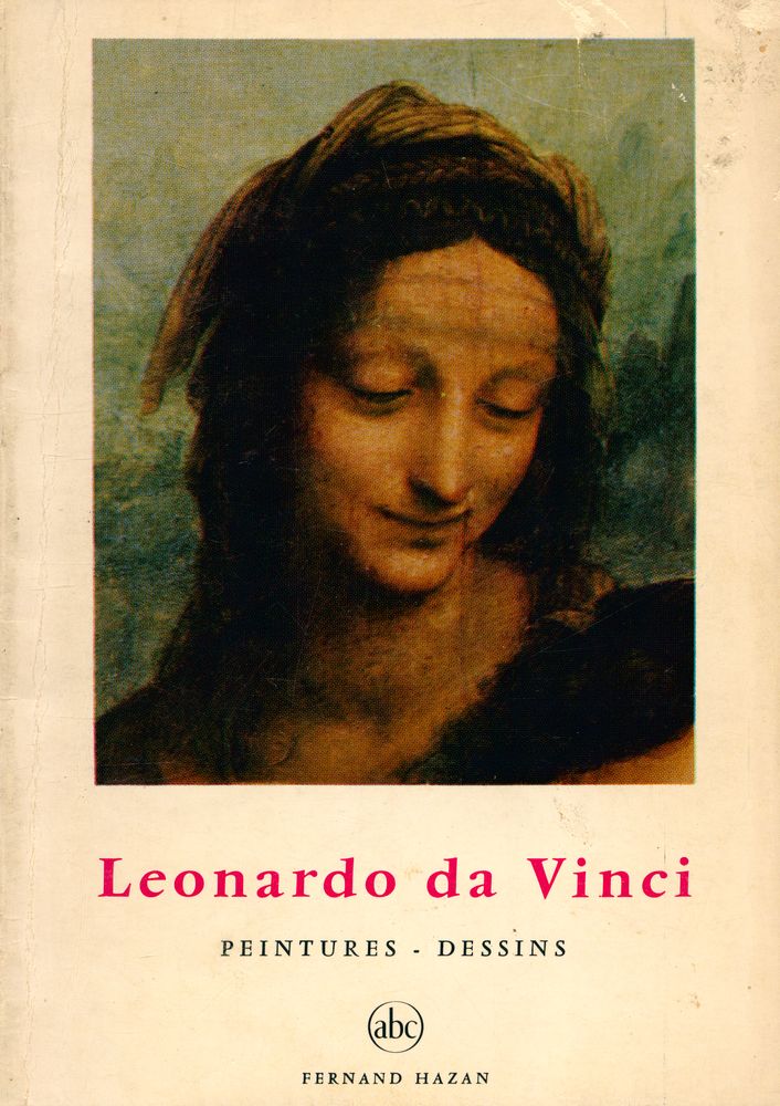 『Leonardo da Vinci : PEINTURES - DESSINS』 1
