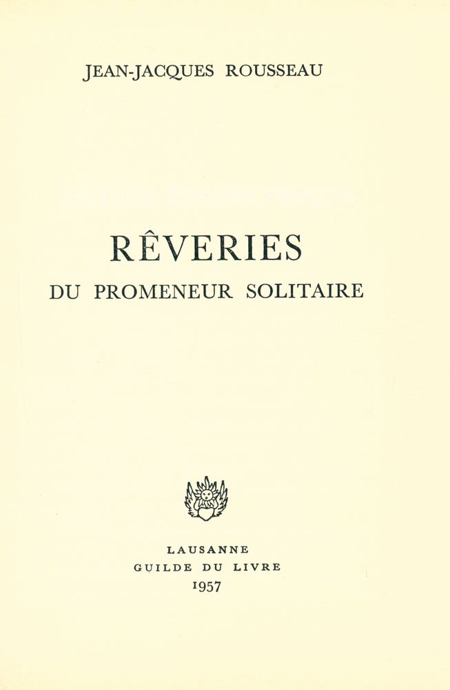 『RÊVERIES DU PROMENEUR SOLITAIRE』 2